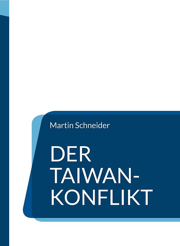Der Taiwan-Konflikt