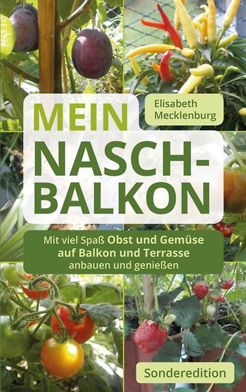 Mein Nasch-Balkon / Sonderedition