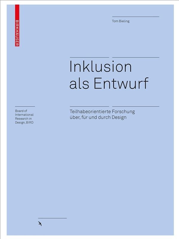 Inklusion als Entwurf