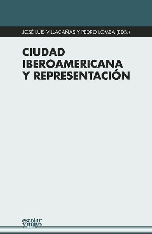 Ciudad iberoamericana y representación
