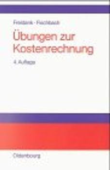 Übungen zur Kostenrechnung