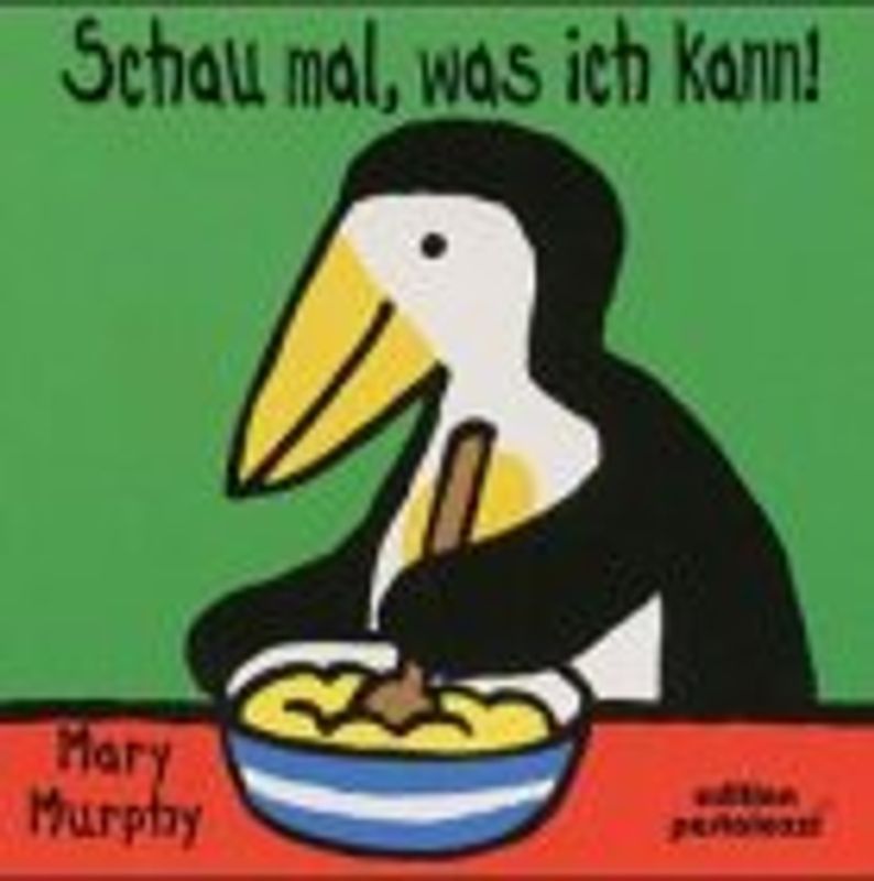 Schau mal, was ich kann!