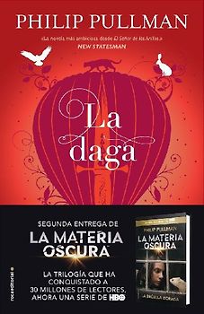 La Daga/ The Subtle Knife