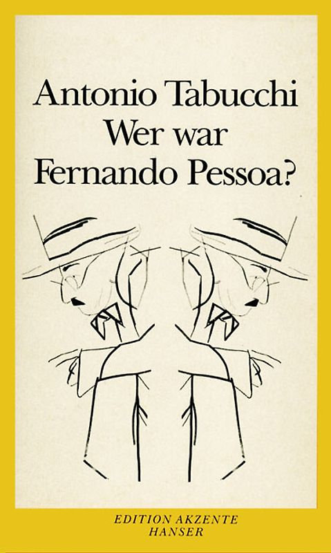 Wer war Fernando Pessoa?