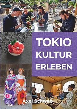 Tokio Kultur erleben