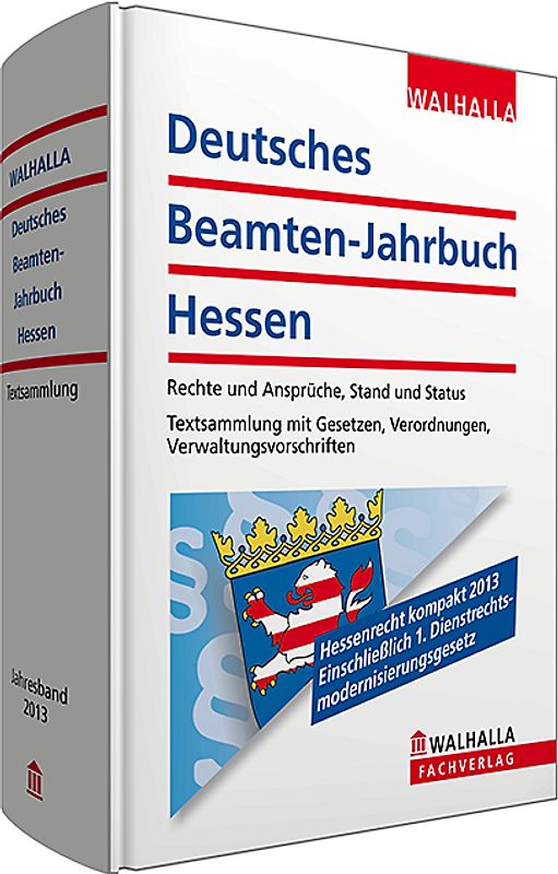 Deutsches Beamten-Jahrbuch Hessen Jahresband 2013