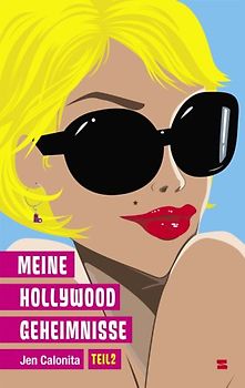 Meine Hollywood-Geheimnisse, Band 2