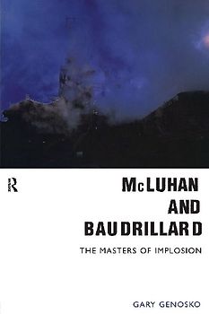 McLuhan and Baudrillard