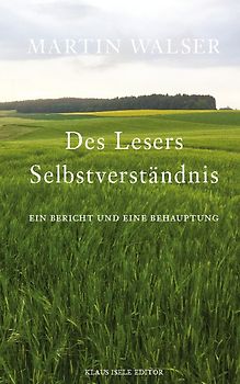 Des Lesers Selbstverständnis