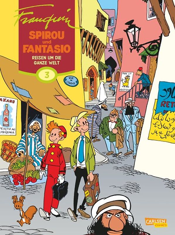 Spirou und Fantasio Gesamtausgabe 3: Reisen um die ganze Welt