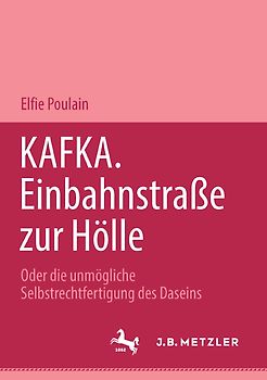 Kafka. Einbahnstrasse zur Hölle