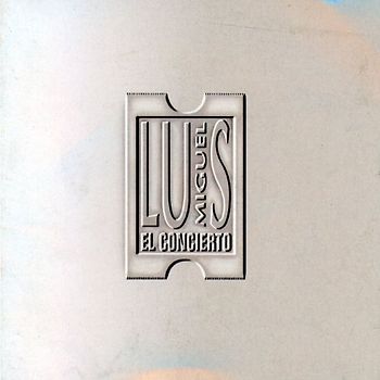 Luis Miguel - El Concierto