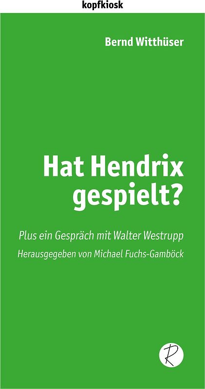 Hat Hendrix gespielt?