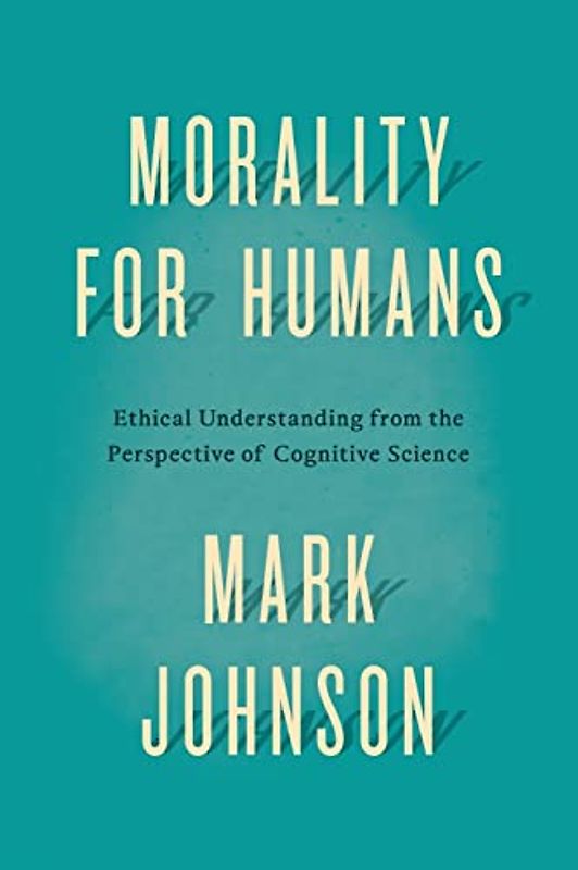 Morality for Humans