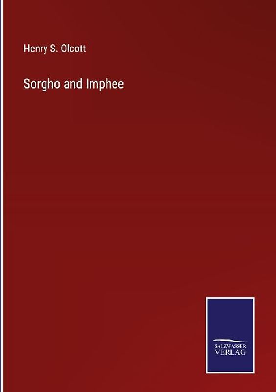 Sorgho and Imphee