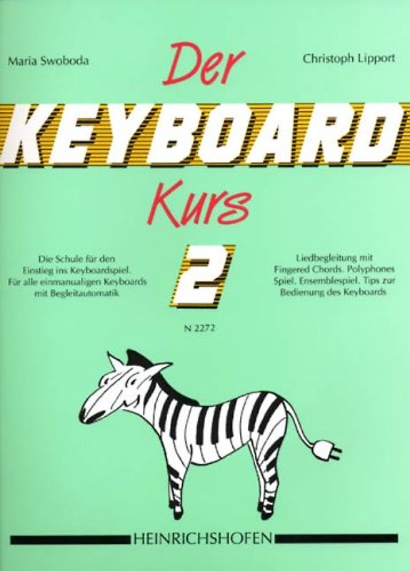 Der Keyboard-Kurs. Band 2