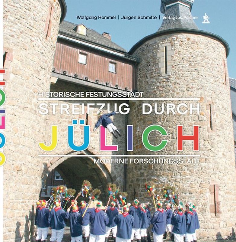 Streifzug durch Jülich