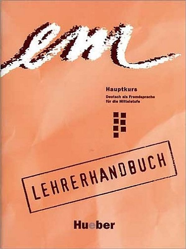 em Hauptkurs. Deutsch als Fremdsprache für die Mittelstufe