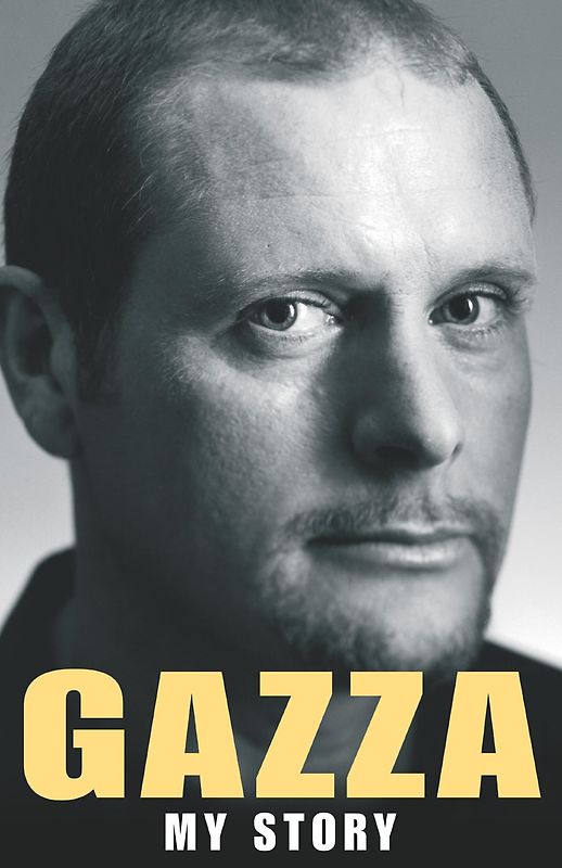 Gazza: My Story - Paul Gascoigne [Hardcover]
