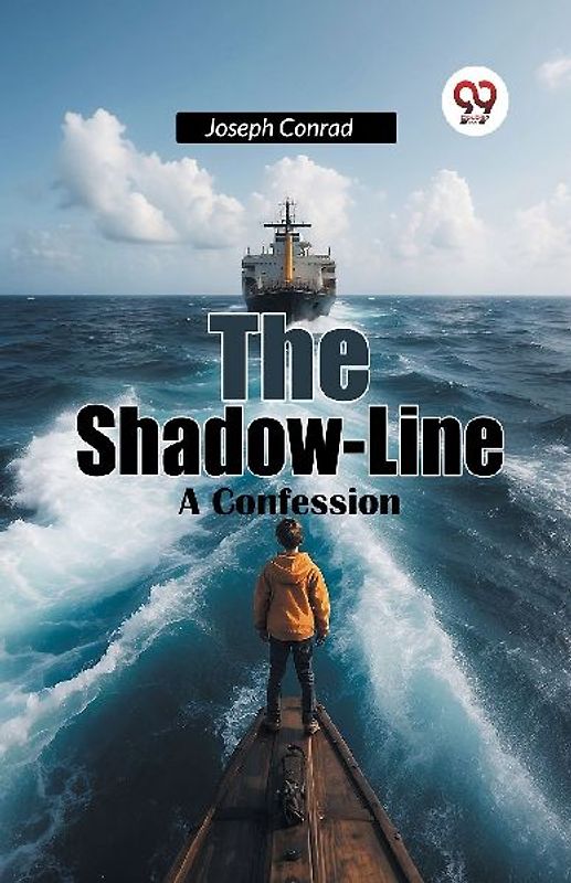 The Shadow-Line A Confession