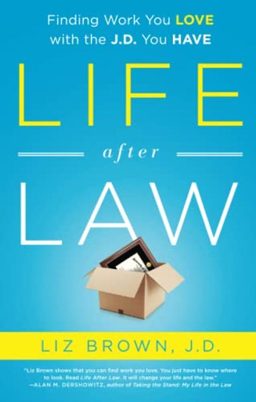 Life After Law