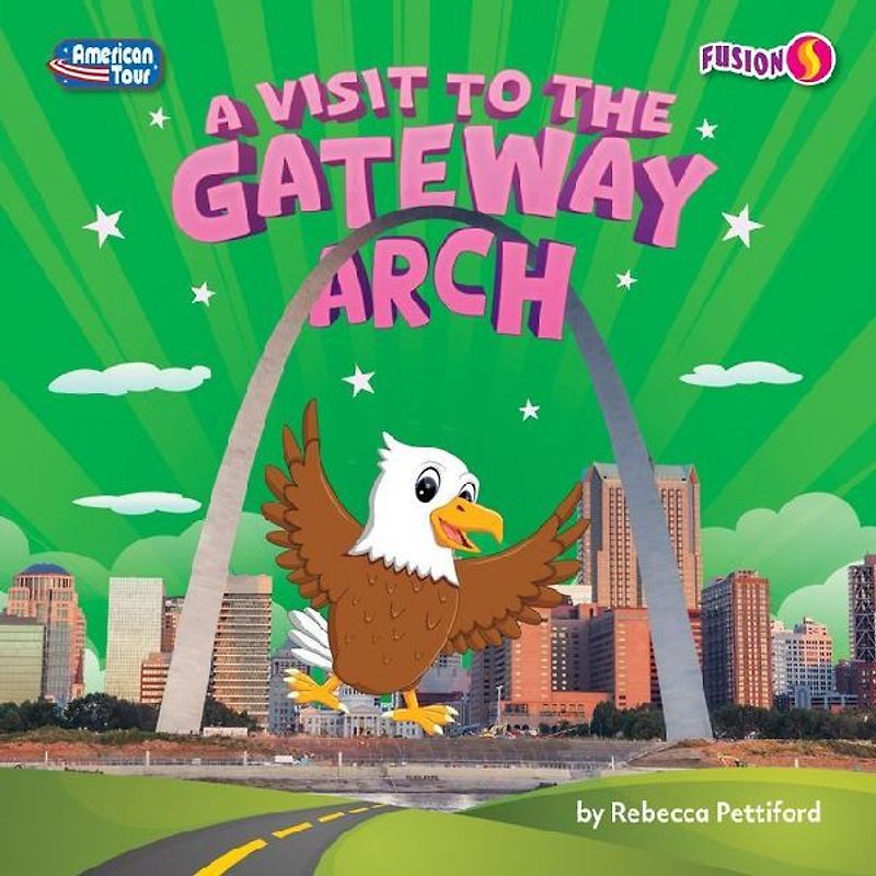 A Visit to the Gateway Arch