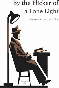 By the Flicker of a Lone Light