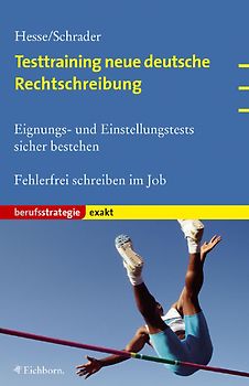 Testtraining neue deutsche Rechtschreibung