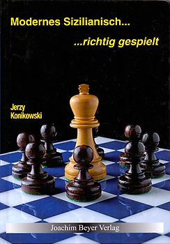 Modernes Sizilianisch - richtig gespielt