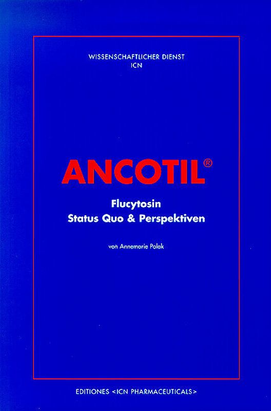 Ancotil Flucytosin - "Der Kombinationspartner"