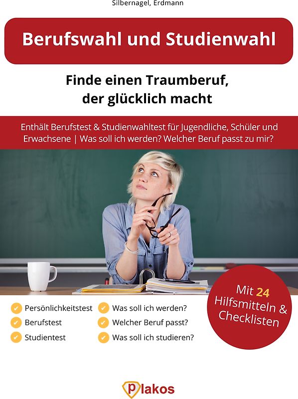 Berufswahl und Studienwahl: Finde einen Traumberuf, der glücklich macht