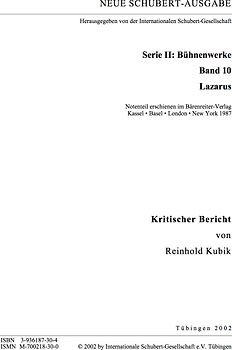 Neue Schubert-Ausgabe. Kritische Berichte / Bühnenwerke / Lazarus