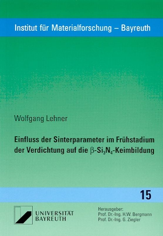 Einfluss der Sinterparameter im Frühstadium der Verdichtung auf die ß-Si3N4-Keimbildung