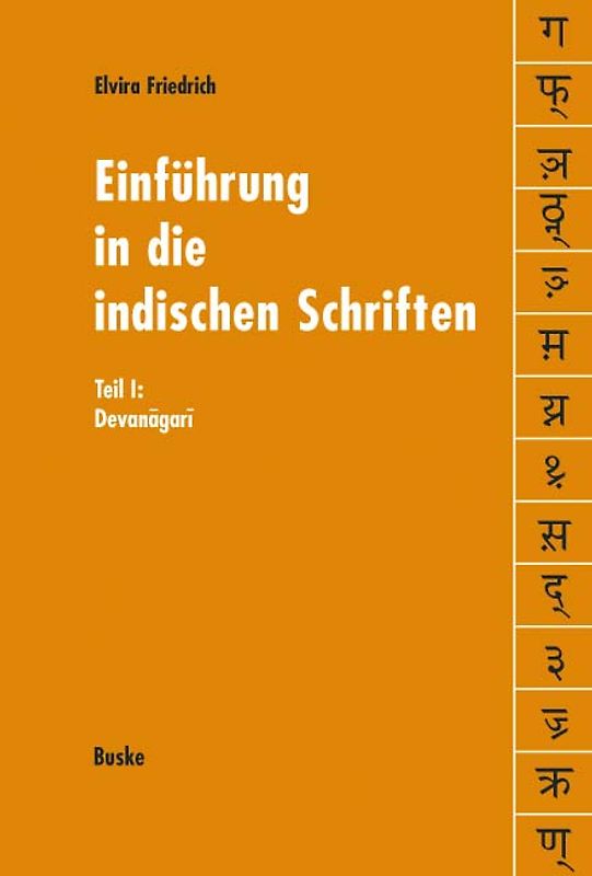 Einführung in die indischen Schriften / Devanagari