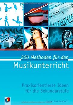 200 Methoden für den Musikunterricht