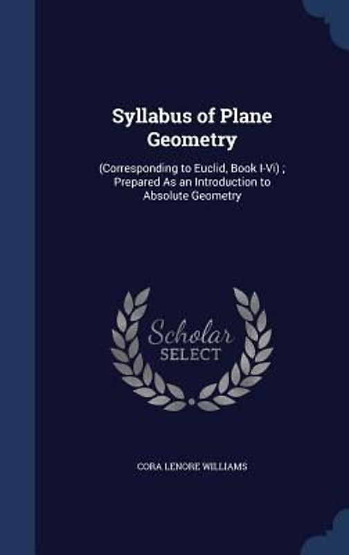 Syllabus of Plane Geometry