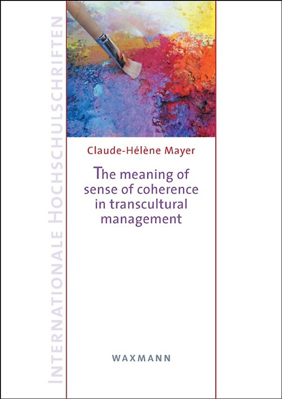The meaning of sense of coherence in transcultural management
