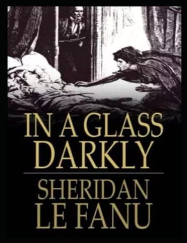 In a Glass Darkly