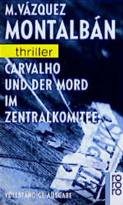 Carvalho und der Mord im Zentralkomitee