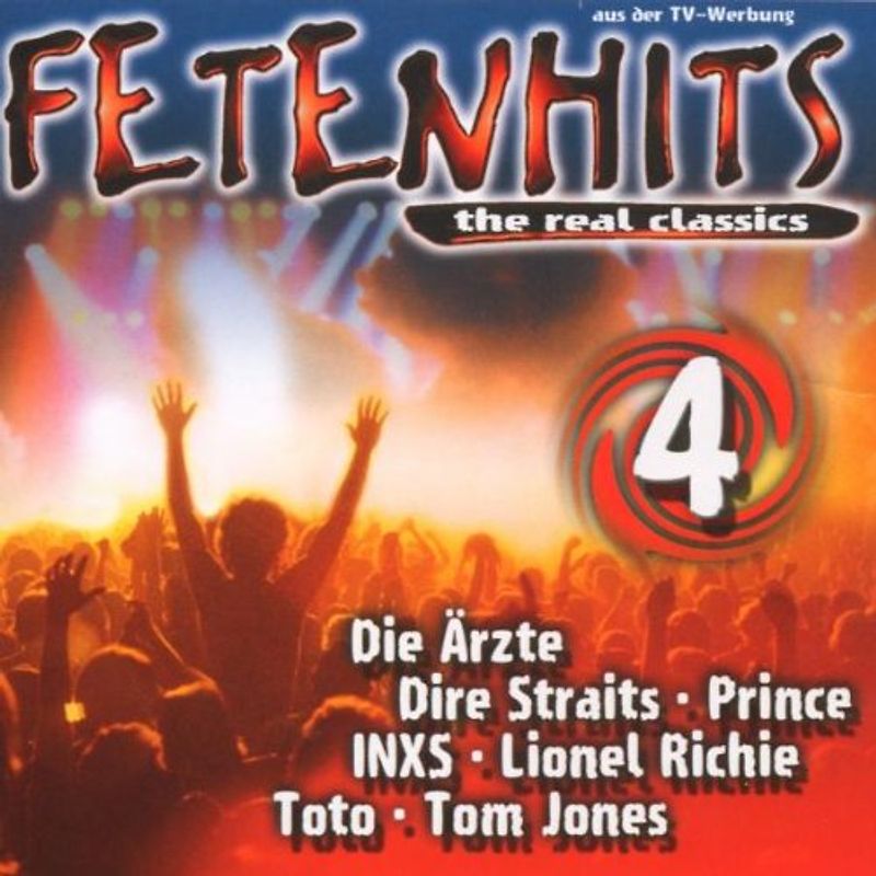 Various - Fetenhits - The Real Classics Vol. 4