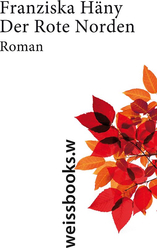 Der Rote Norden. Roman