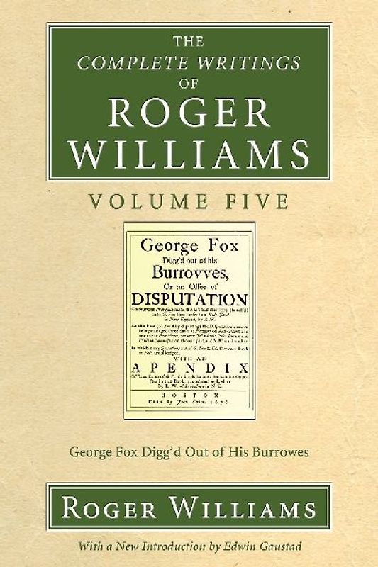 The Complete Writings of Roger Williams, Volume 5