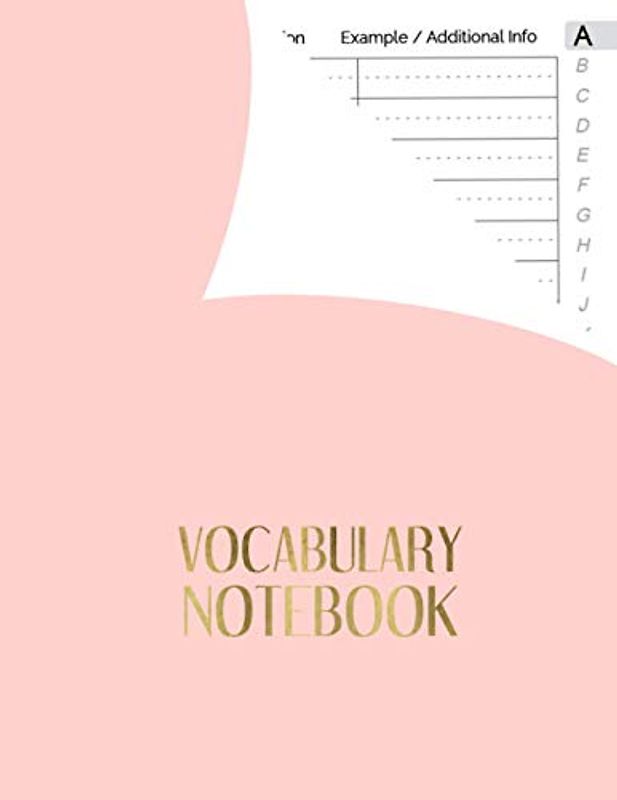 Vocabulary Notebook: 3 Columns, Record Foreign Language Learning Notebook with A-Z Printed, Size 8.5x11 | Pink & Golden Cover