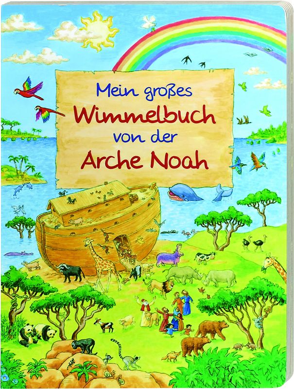 Mein großes Wimmelbuch von der Arche Noah