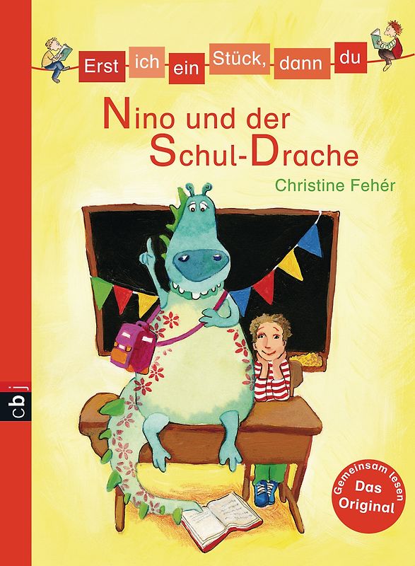 Erst ich ein Stück, dann du - Nino und der Schul-Drache