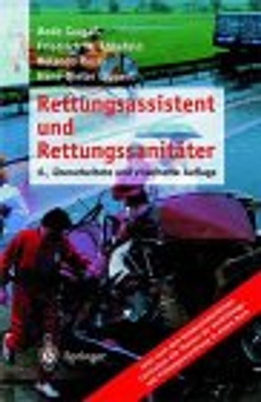 Rettungsassistent und Rettungssanitäter
