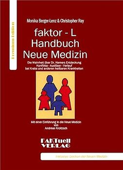 Faktor-L Handbuch Neue Medizin