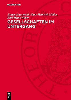 Gesellschaften im Untergang
