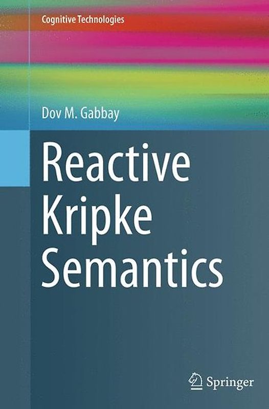 Reactive Kripke Semantics