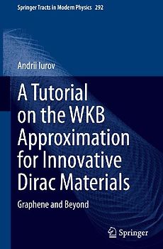 A Tutorial on the WKB Approximation for Innovative Dirac Materials